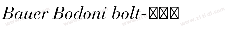 Bauer Bodoni bolt字体转换